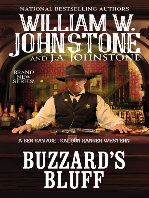 Title details for Buzzard's Bluff by William W. Johnstone - Available